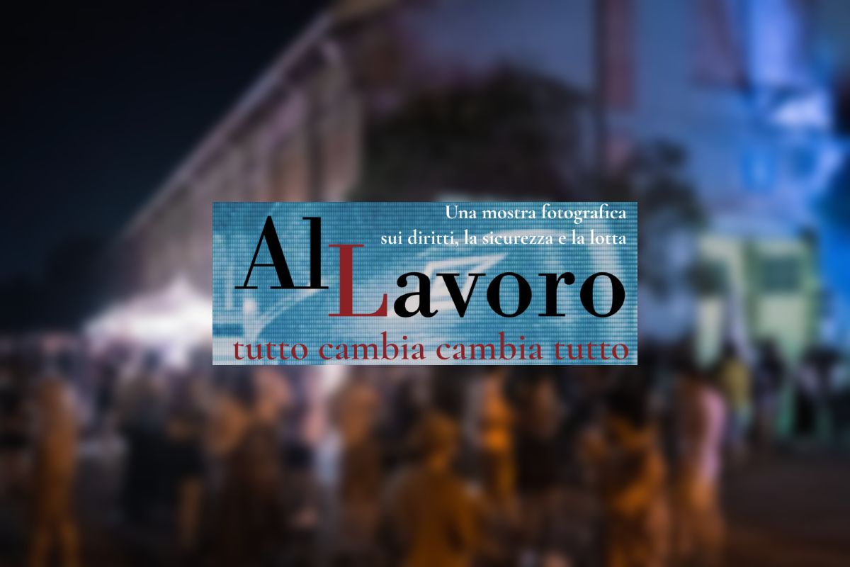 La mostra Al Lavoro si terrà presso lo spazio DumBo